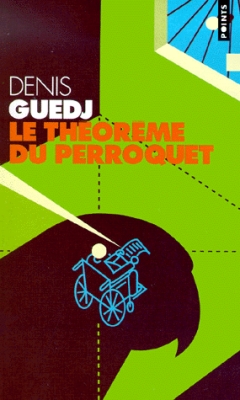 Résumé de Le théorème du perroquet