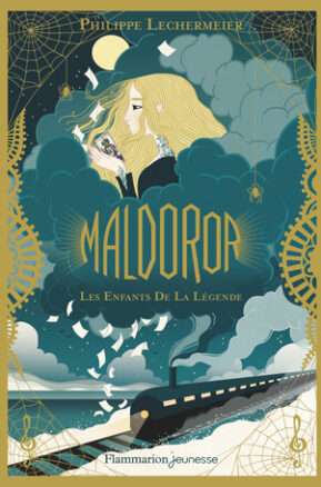 Résumé de Maldoror, tome 1 : Les enfants de la légende
