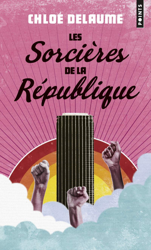 Résumé de Les Sorcières de la République