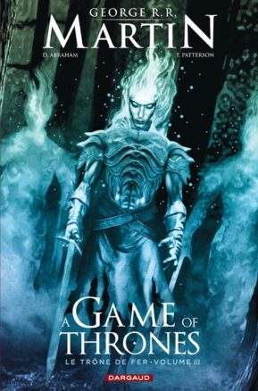 Résumé de A Game of Thrones : Le Trône de Fer (comics), tome 3