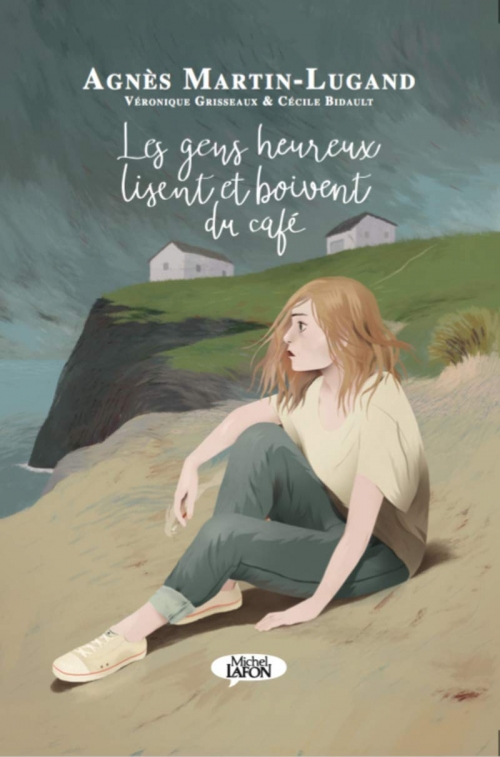 Résumé de Les gens heureux lisent et boivent du café (BD)