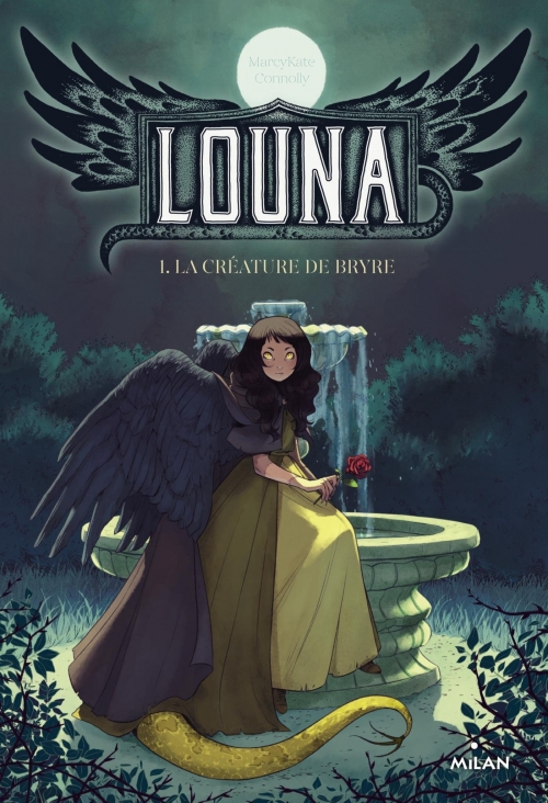 Résumé de Louna, tome 1 : La créature de Bryre