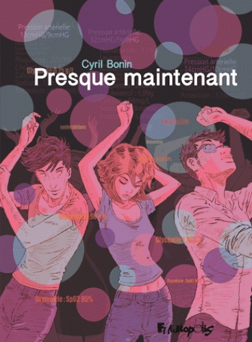 Résumé de Presque maintenant