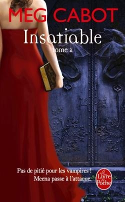 Résumé de Insatiable, tome 2