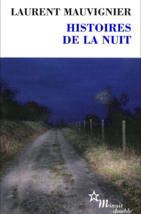 Résumé de Histoires de la nuit