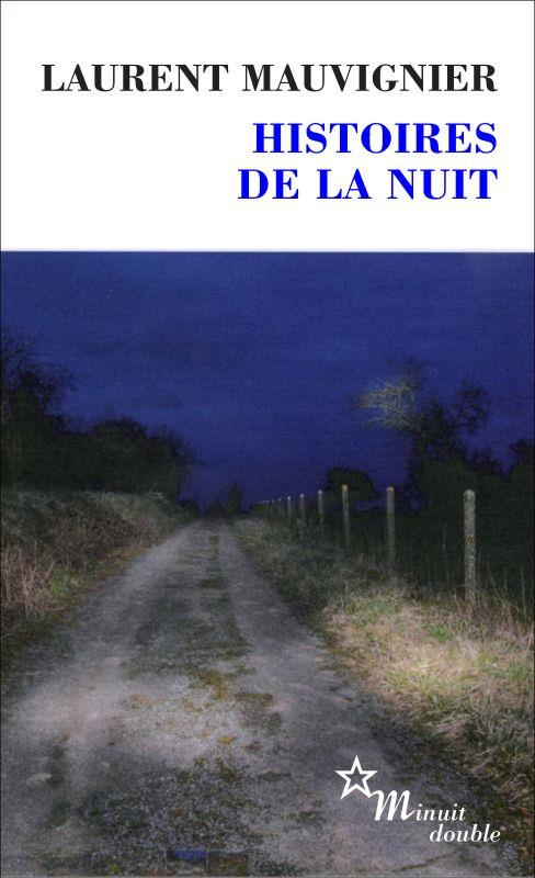 Résumé de Histoires de la nuit