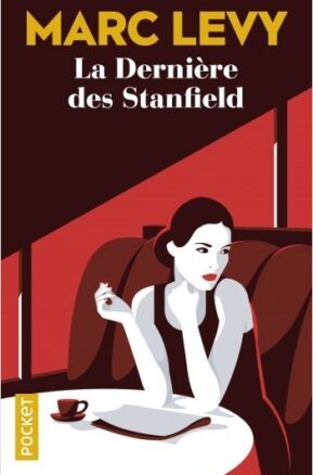Résumé de La dernière des Stanfield