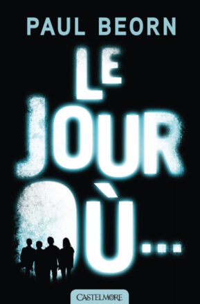 Résumé de Le jour où...