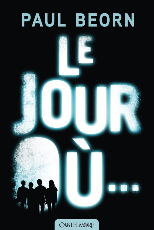 Résumé de Le jour où...