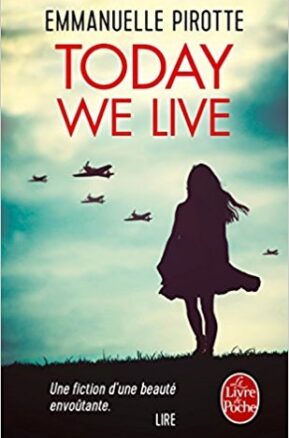Résumé de Today we live / La petite fille et le SS