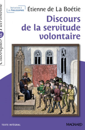 Résumé de Discours de la servitude volontaire