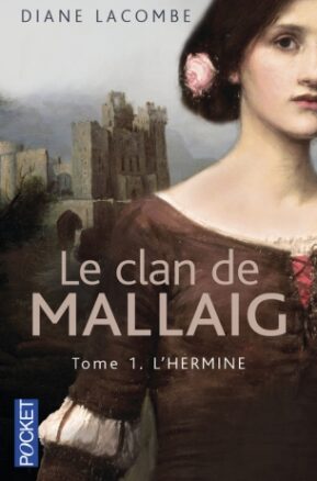Résumé de Le clan de Mallaig, tome 1 : L'hermine de Mallaig / L'hermine