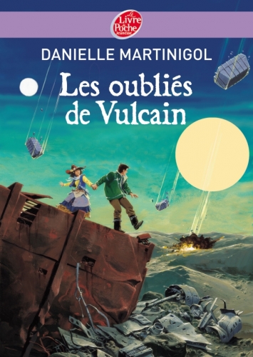 Résumé de Les Oubliés de Vulcain