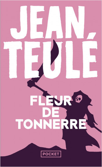 Résumé de Fleur de tonnerre
