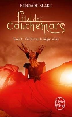 Résumé de Fille des cauchemars, tome 2 : L'ordre de la dague noire