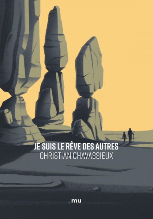 Résumé de Je suis le rêve des autres