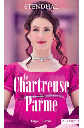 Résumé de La chartreuse de Parme