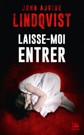 Résumé de Laisse-moi entrer
