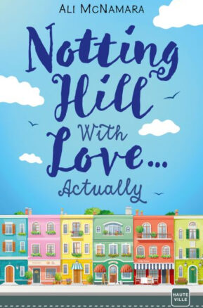 Résumé de Notting Hill with love... actually
