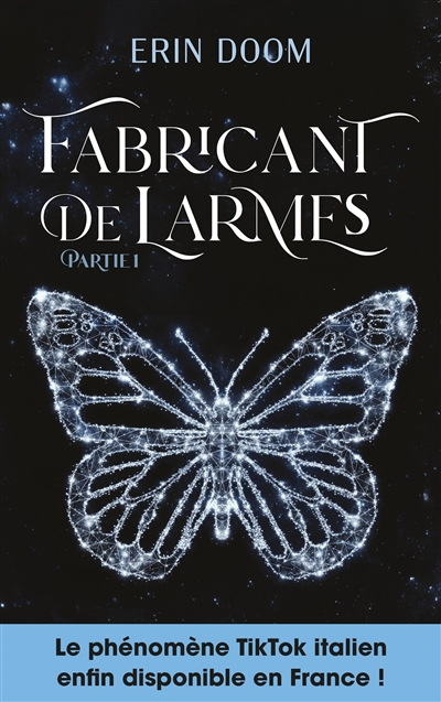Résumé de Fabricant de larmes, tome 1