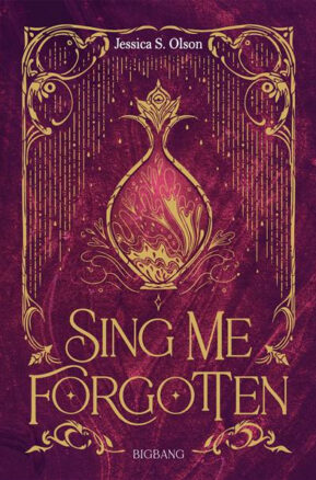 Résumé de Sing Me Forgotten