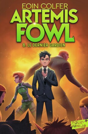 Résumé de Artemis Fowl, tome 8 : Le dernier gardien