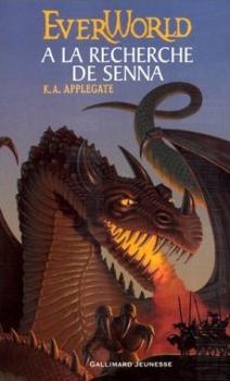 Résumé de EverWorld, tome 1 : À la recherche de Senna