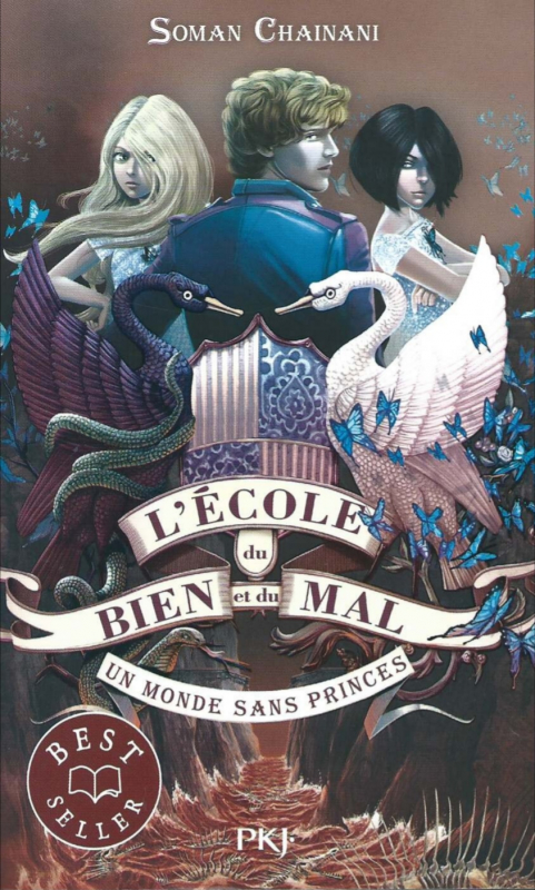 Résumé de L'école du bien et du mal, tome 2 : Un monde sans prince