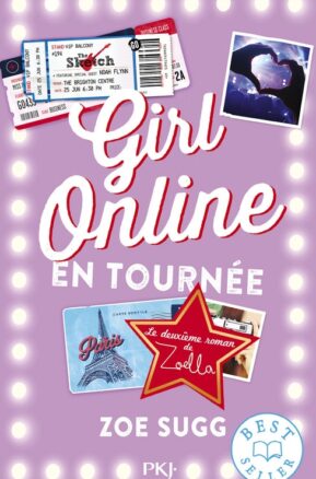 Résumé de Girl Online, tome 2 : En tournée