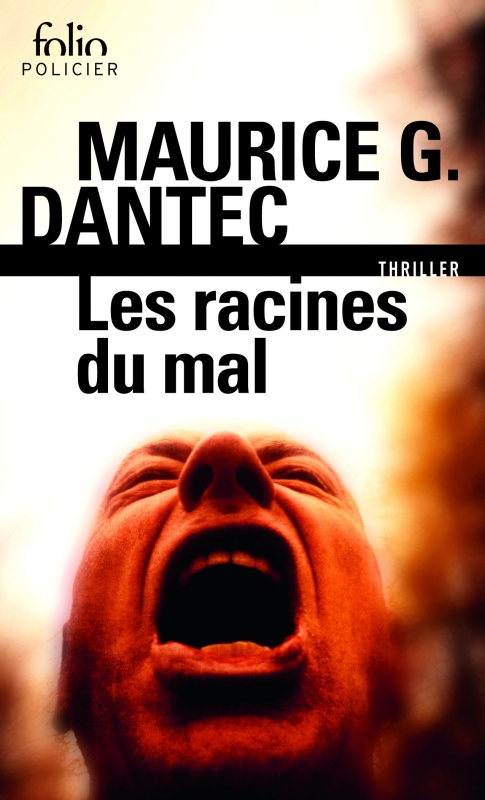 Résumé de Les Racines du Mal
