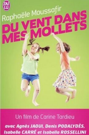 Résumé de Du vent dans mes mollets