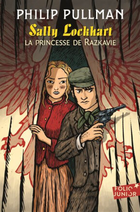 Résumé de Sally Lockhart, tome 4 : La Princesse de Razkavie