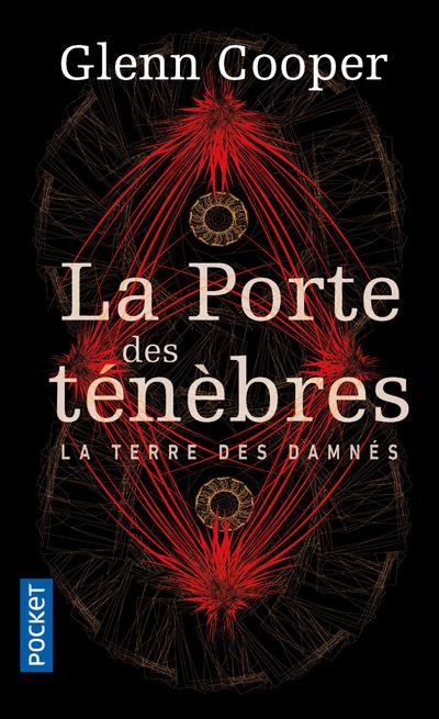 Résumé de La terre des damnés, tome 1 : La porte des ténèbres