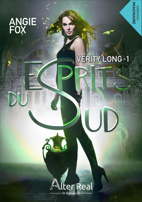 Résumé de Verity Long, tome 1 : Esprits du Sud