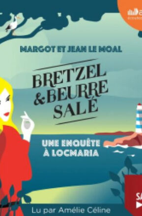 Résumé de Bretzel & beurre salé, tome 1 : Une enquête à Locmaria