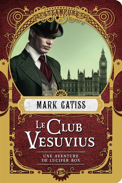 Résumé de Lucifer Box, tome 1 : Le Club Vesuvius