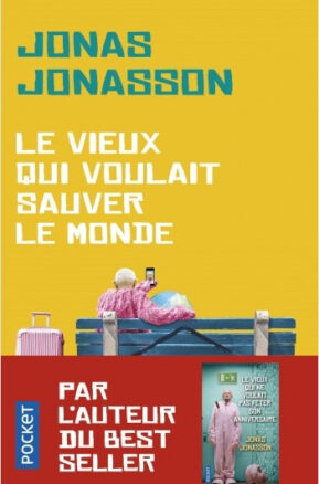 Résumé de Le vieux qui voulait sauver le monde