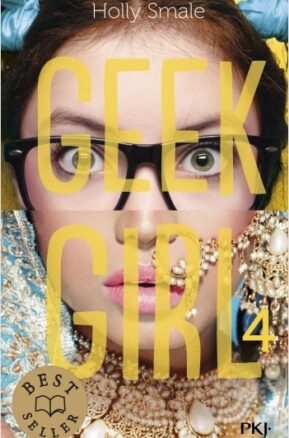 Résumé de Geek girl, tome 4