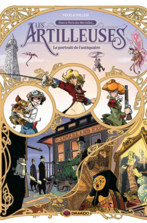 Résumé de Les artilleuses, tome 2 : Le portrait de l'antiquaire