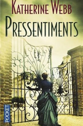 Résumé de Pressentiments