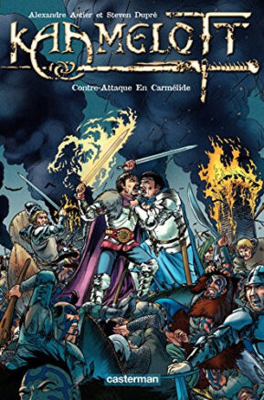 Résumé de Kaamelott (BD), tome 07 : Contre-attaque en Carmélide