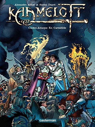 Résumé de Kaamelott (BD), tome 07 : Contre-attaque en Carmélide