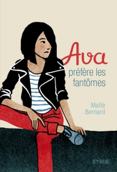 Résumé de Ava (Bernard), tome 1 : Ava préfère les fantômes