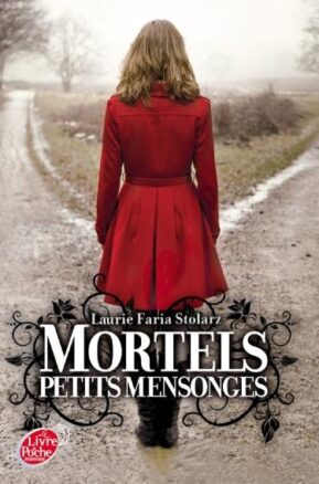 Résumé de Mortels petits mensonges