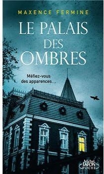 Résumé de Le palais des ombres
