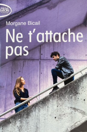 Résumé de Ne t'attache pas