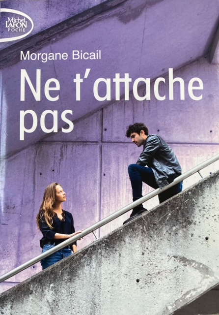 Résumé de Ne t'attache pas