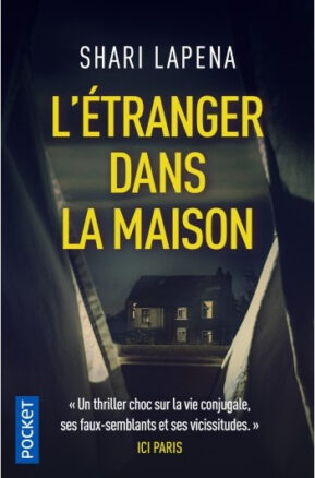 Résumé de L'étranger dans la maison