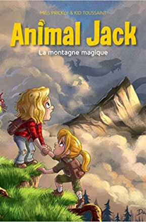 Résumé de Animal Jack, tome 2 : La montagne magique