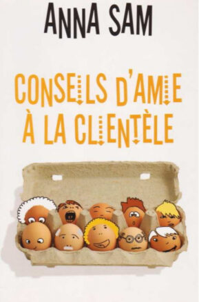 Résumé de Conseils d'amie à la clientèle